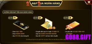 Chia sẻ các bước nạp tiền Go88 chi tiết nhất