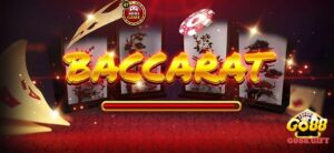 Giới thiệu tổng quan về Baccarat Go88 cực hot