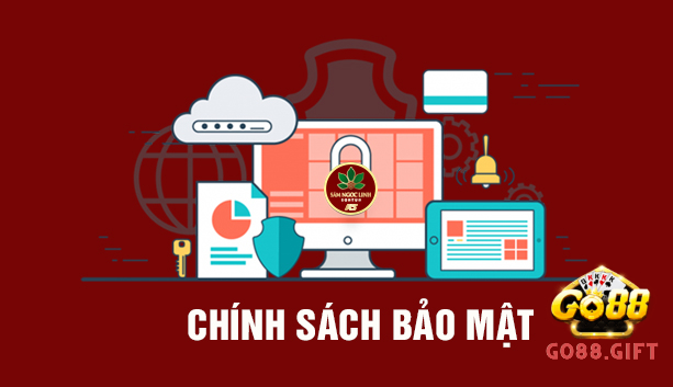 Chính sách bảo mật thông tin đại lý Go88