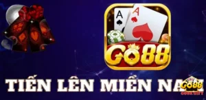 Game bài Tiến lên miền Nam là gì?